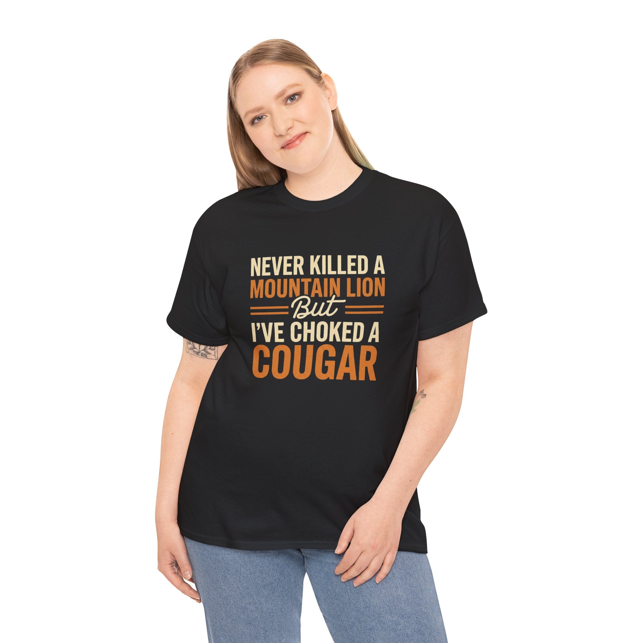 Funny Cougar T-Shirt — "Never Killed a Mountain Lion But I’ve Choked a Cougar" Graphic Tee